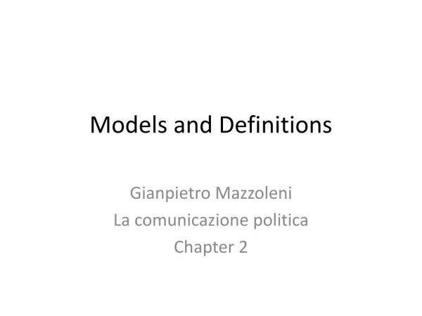 Models and Definitions