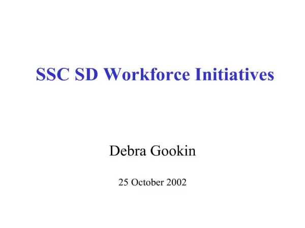 SSC SD Workforce Initiatives