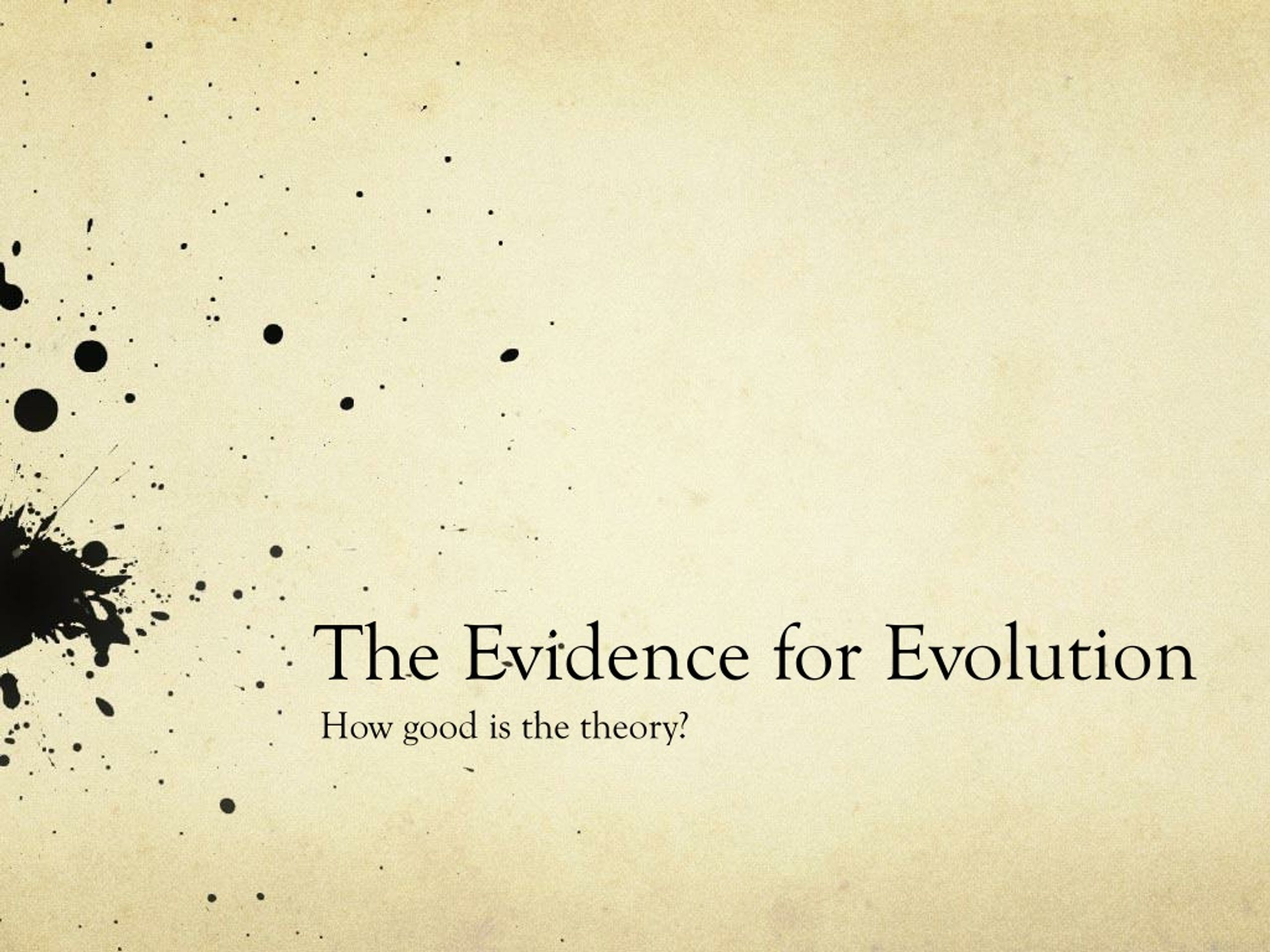 PPT - The Evidence for Evolution PowerPoint Presentation, free download ...