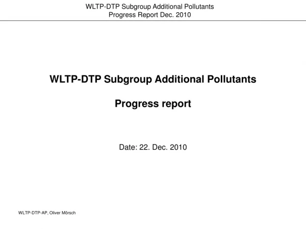 WLTP-DTP Subgroup Additional Pollutants Progress report