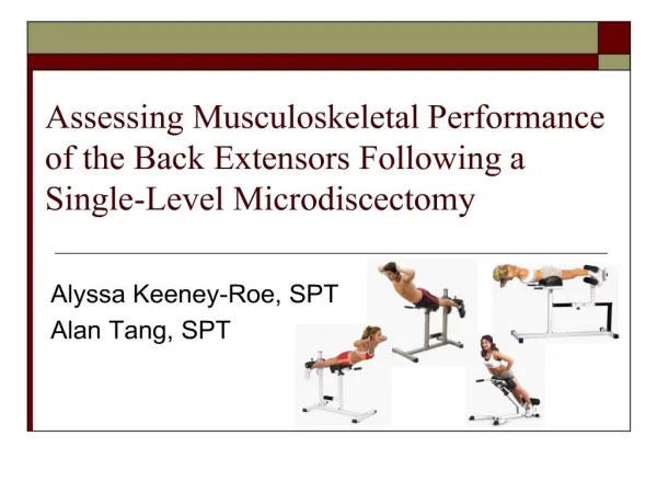 Assessing Musculoskeletal Performance of the Back Extensors Following a Single-Level Microdiscectomy