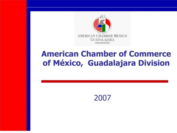 American Chamber of Commerce of M xico, Guadalajara Division