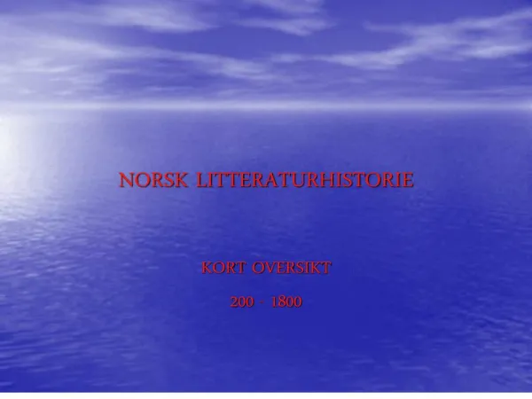 NORSK LITTERATURHISTORIE