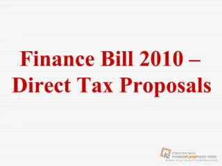 Finance Bill 2010 Direct Tax Proposals-By-CA.KAPIL GOEL ...