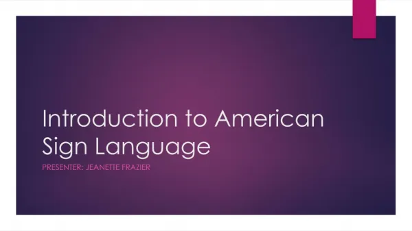 Introduction to American Sign Language