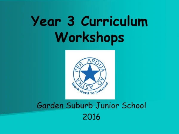 Year 3 Curriculum Workshops