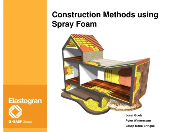 Construction Methods using Spray Foam