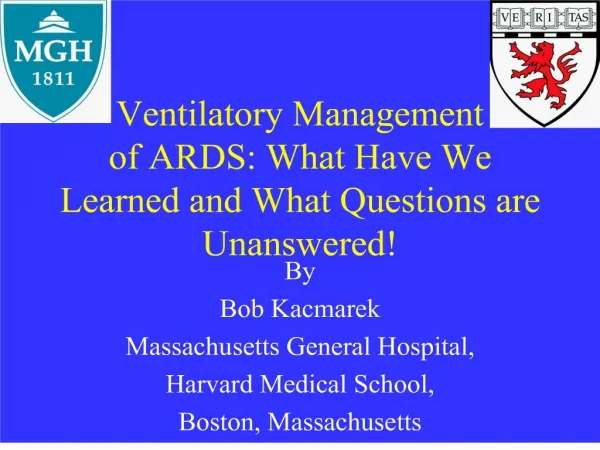 Ventilatory Management of ARDS: What Have We Learned and What Questions are Unanswered