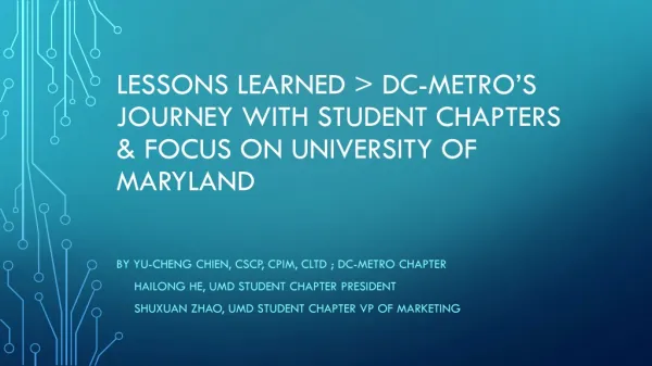 Lessons learned &gt; DC-Metro’s journey with student chapters &amp; focus on University of Maryland