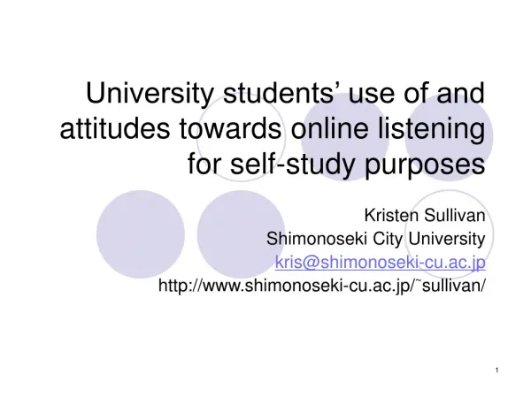 University students’ use of and attitudes towards online listening for self-study purposes
