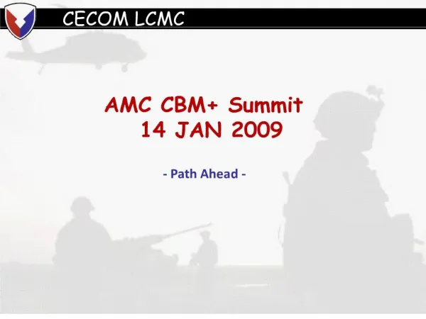 AMC CBM Summit 14 JAN 2009