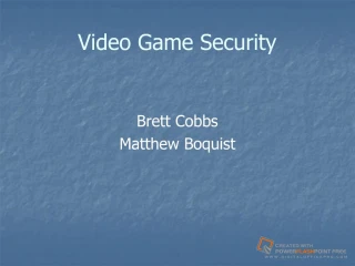 Video Game Security - slide 1