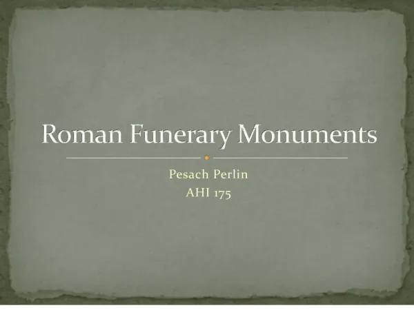 Roman Funerary Monuments