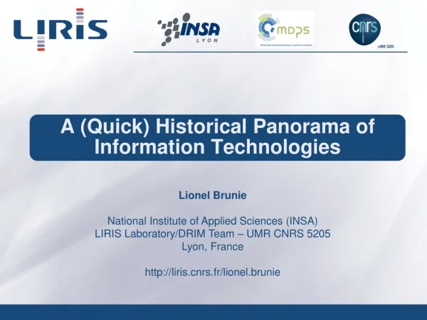 A (Quick) Historical Panorama of Information Technologies