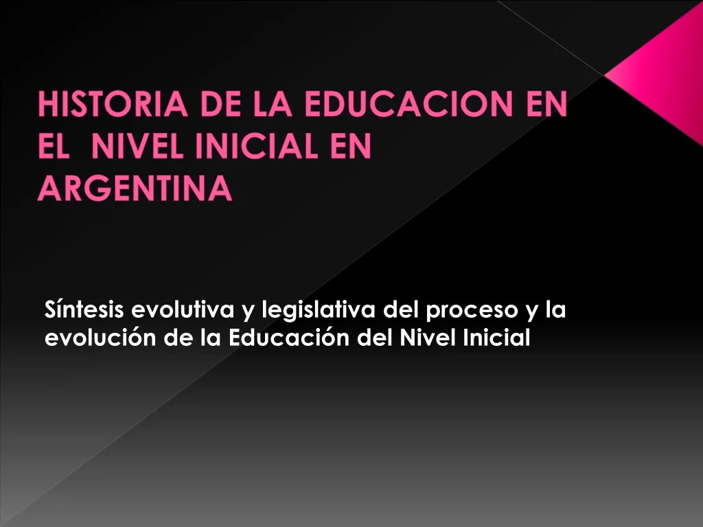 historia de la educacion en el nivel inicial en argentina