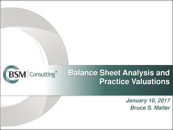 Balance Sheet Analysis and Practice Valuations