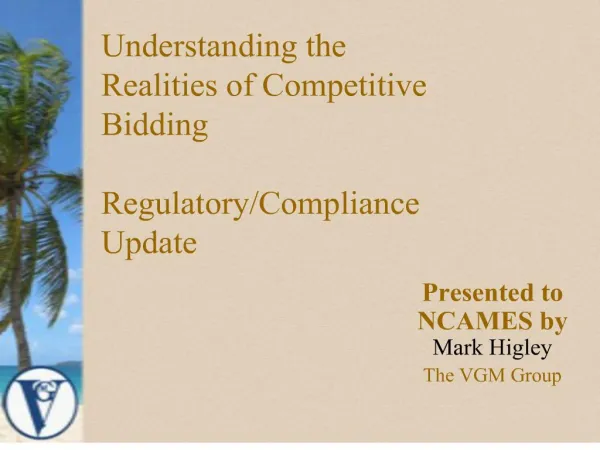 Understanding the Realities of Competitive Bidding Regulatory
