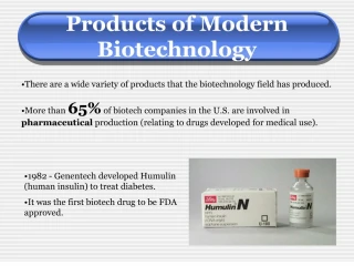 Products of Modern Biotechnology - slide 1