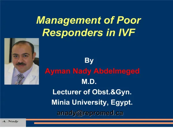 Management of Poor Responders in IVF