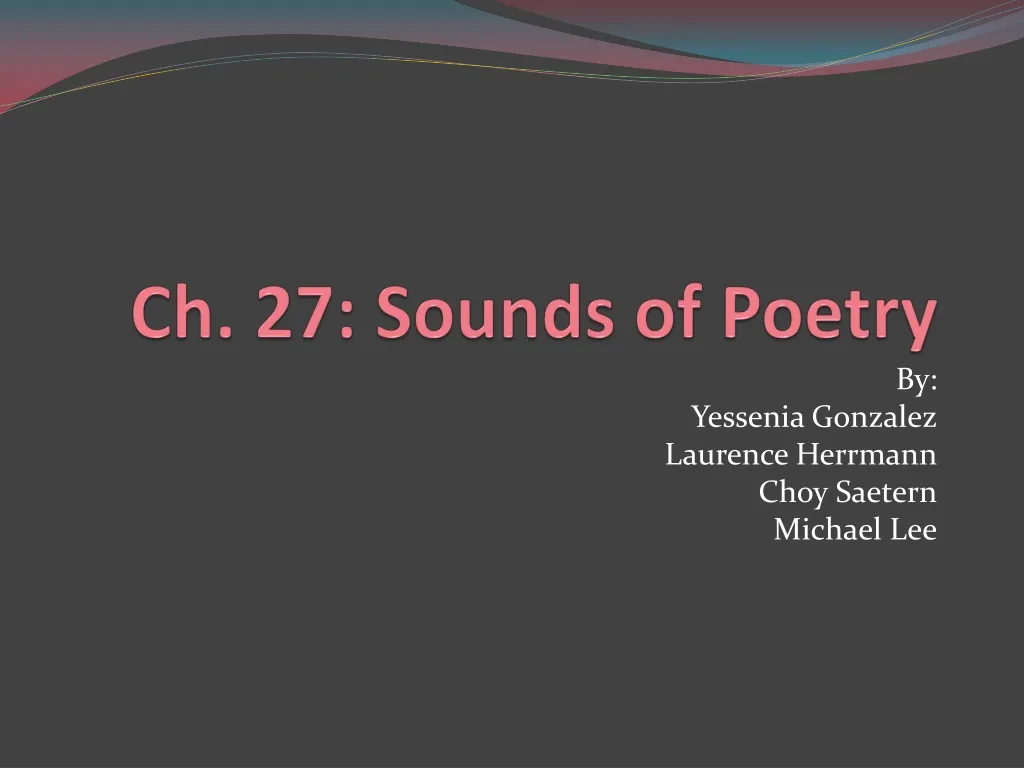 ch 27 sounds of poetry