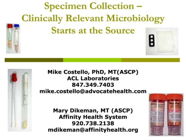 Specimen Collection Clinically Relevant Microbiology Starts at the Source