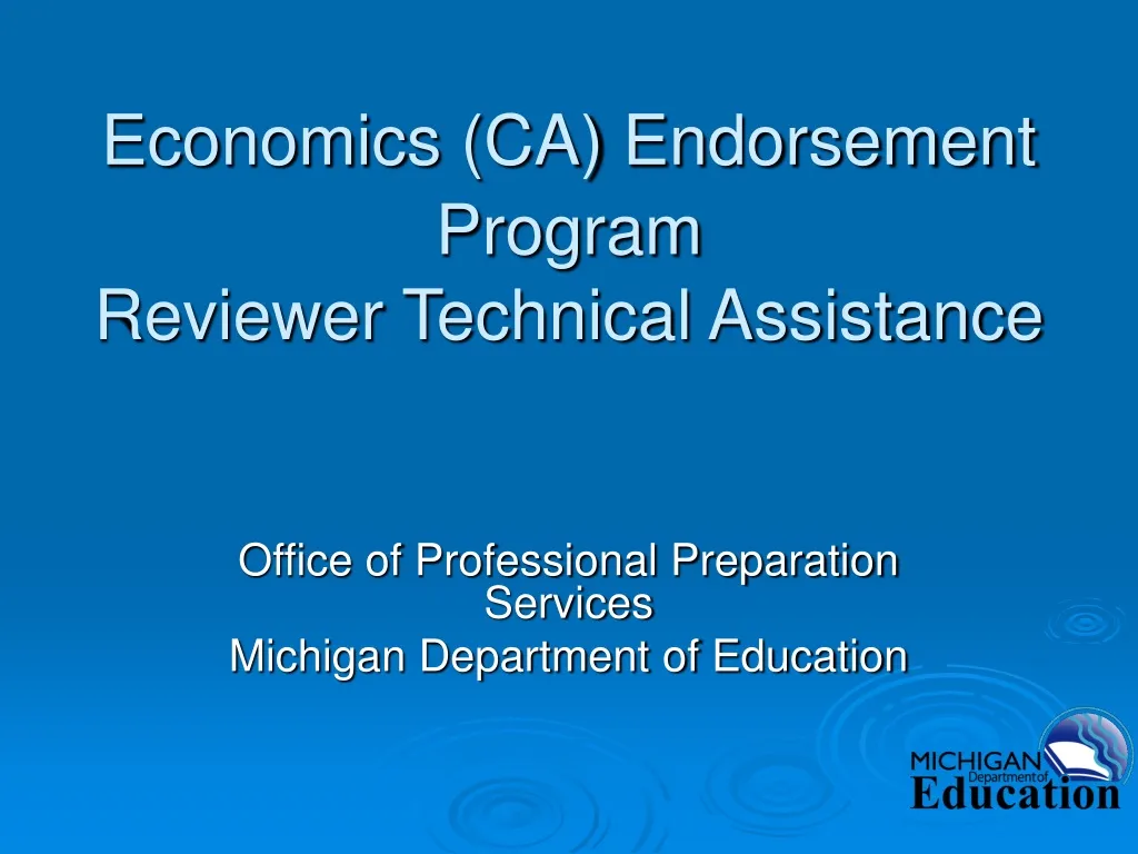 economics ca endorsement program reviewer technical assistance