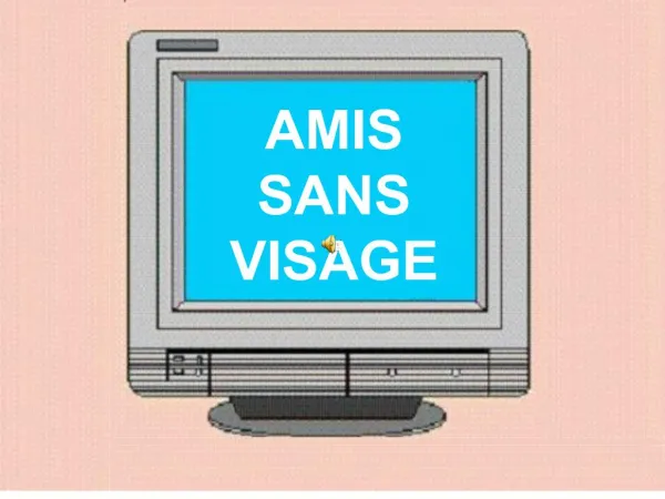 AMIS SANS VISAGE