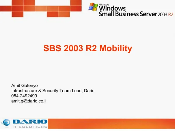 SBS 2003 R2 Mobility