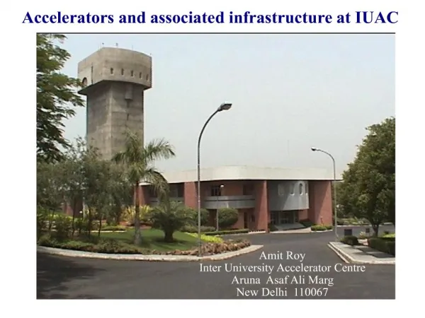 Accelerators and associated infrastructure at IUAC