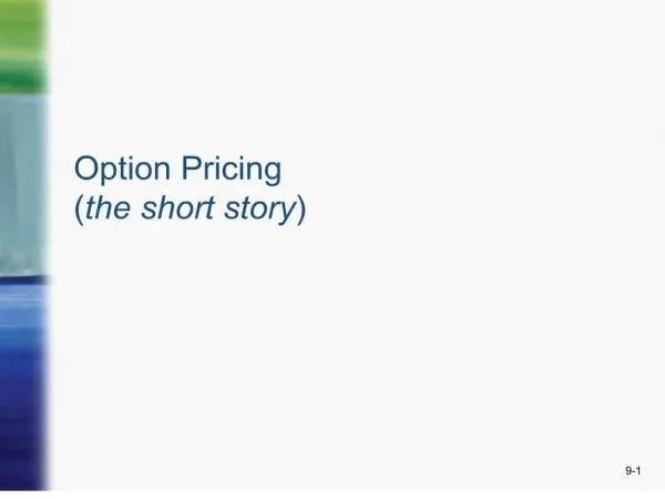 Option Pricing the short story