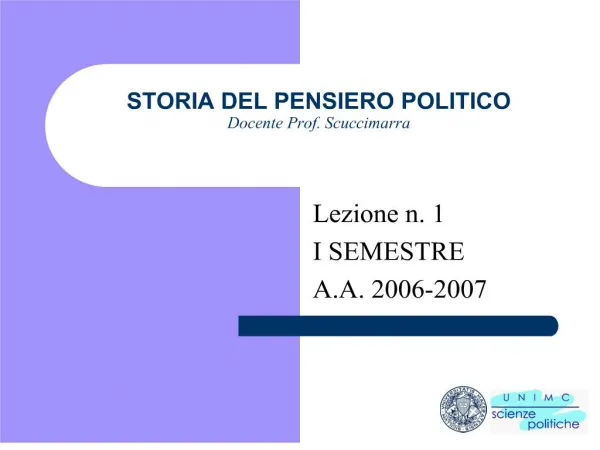 STORIA DEL PENSIERO POLITICO Docente Prof. Scuccimarra