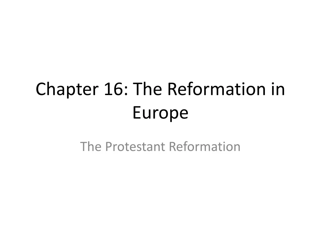 chapter 16 the reformation in europe