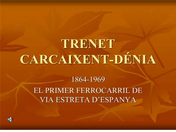 TRENET CARCAIXENT-D NIA