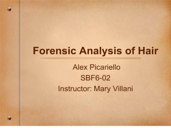 Forensic Analysis of Hair