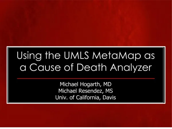 Using the UMLS MetaMap as a Cause of Death Analyzer