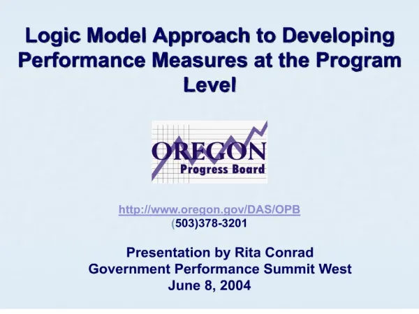 Logic Model Approach to Developing Performance Measures at the Program Level