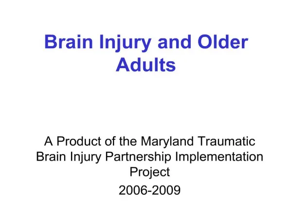 Brain Injury and Older Adults