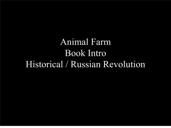 Animal Farm Book Intro Historical