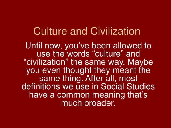 Culture and Civilization