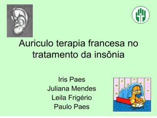 Auriculo terapia francesa no tratamento da ins nia - slide 1