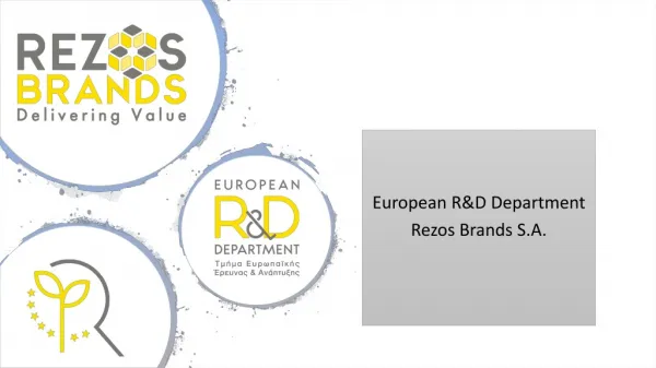 European R&amp;D Department Rezos Brands S.A.