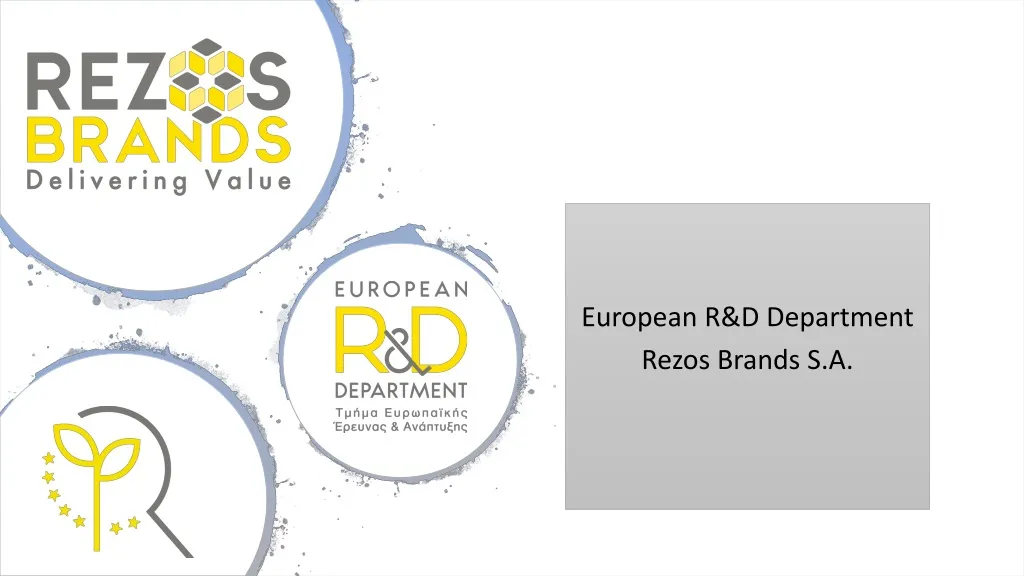 european r d department rezos brands s a