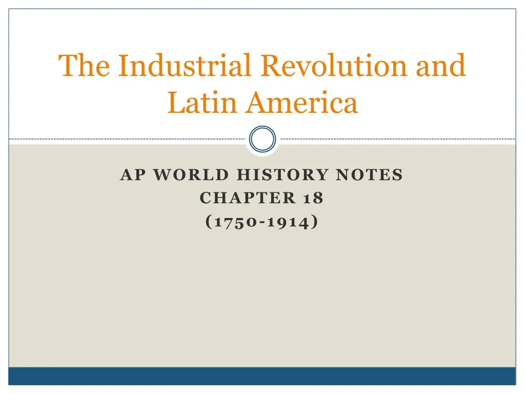 the industrial revolution and latin america