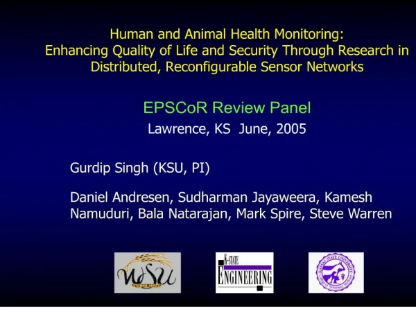 Human and Animal Health Monitoring: Enhancing Quality of Life and Security Through Research in Distributed, Reconfigurab