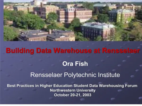 Building Data Warehouse at Rensselaer