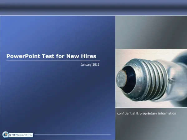 PowerPoint Test for New Hires