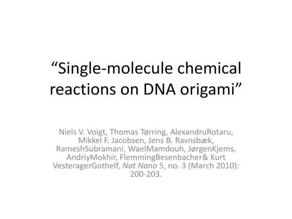 Single-molecule chemical reactions on DNA origami
