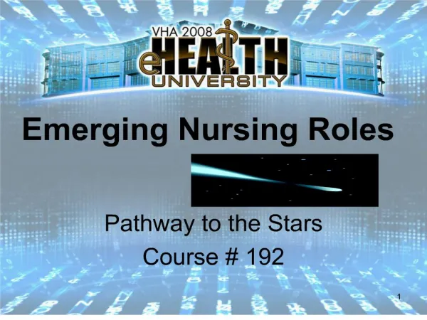 Emerging Nursing Roles