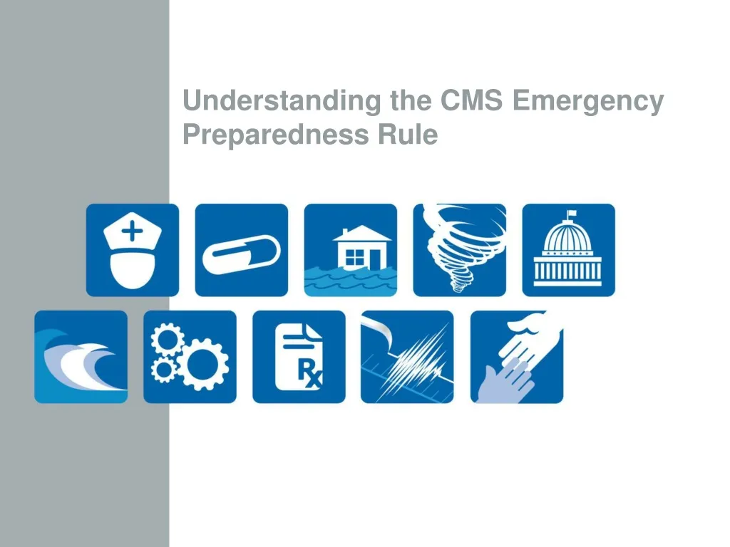 understanding the cms emergency