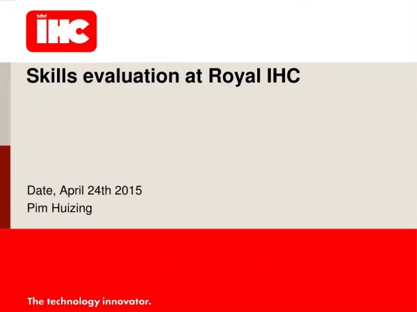 Skills evaluation at Royal IHC